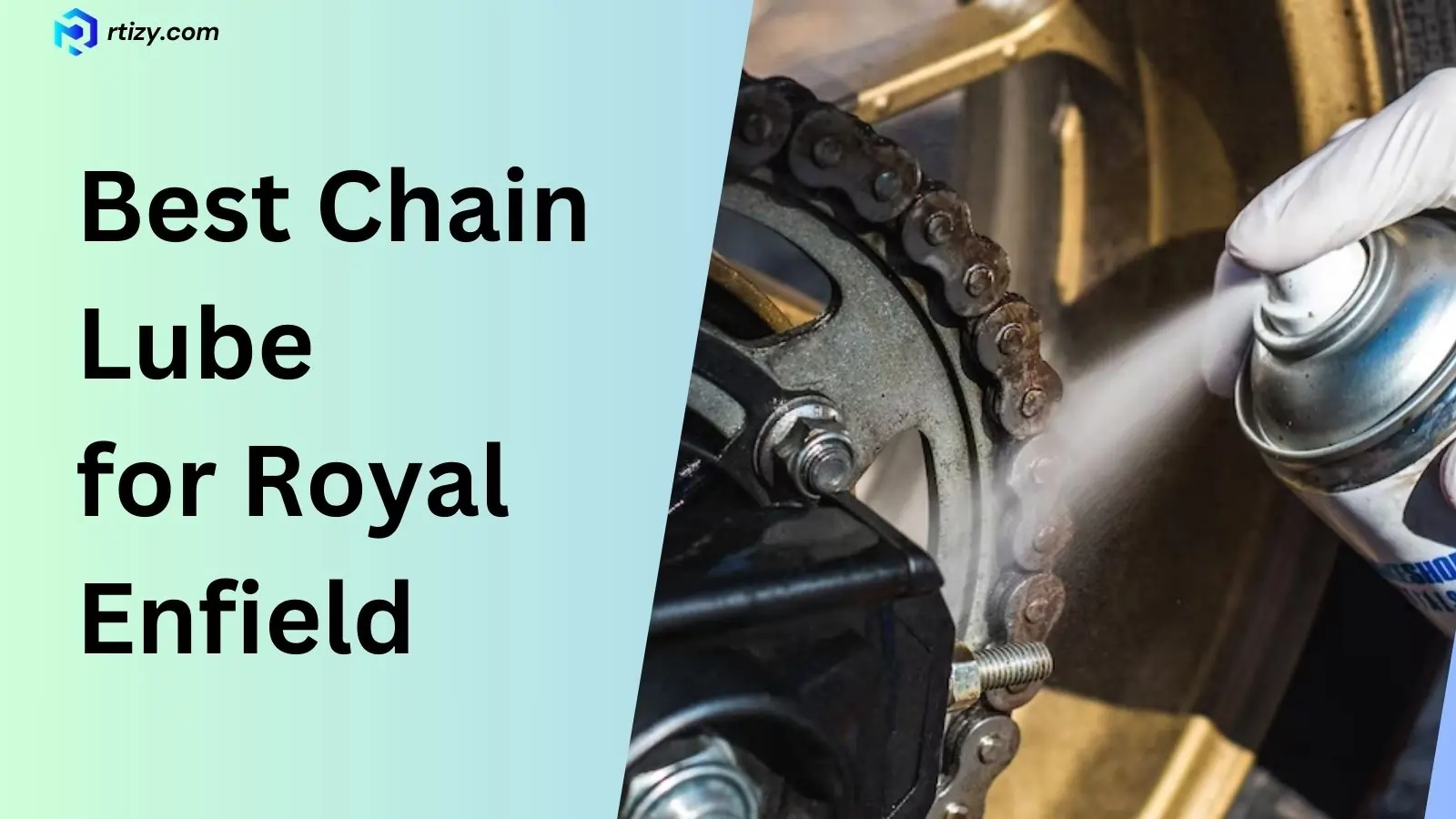 Best Chain Lube for Royal Enfield